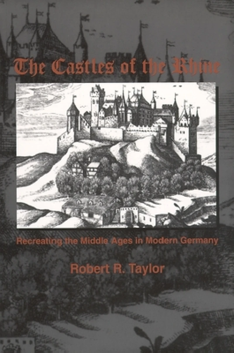 The Castles of the Rhine