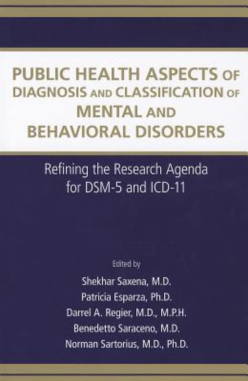Public Health Aspects of Diagnosis and Classification of Mental and Behavioral Disorders