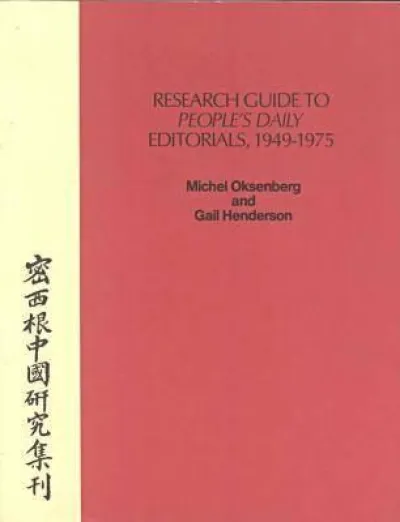 Research Guide to People’s Daily Editorials, 1949–1975