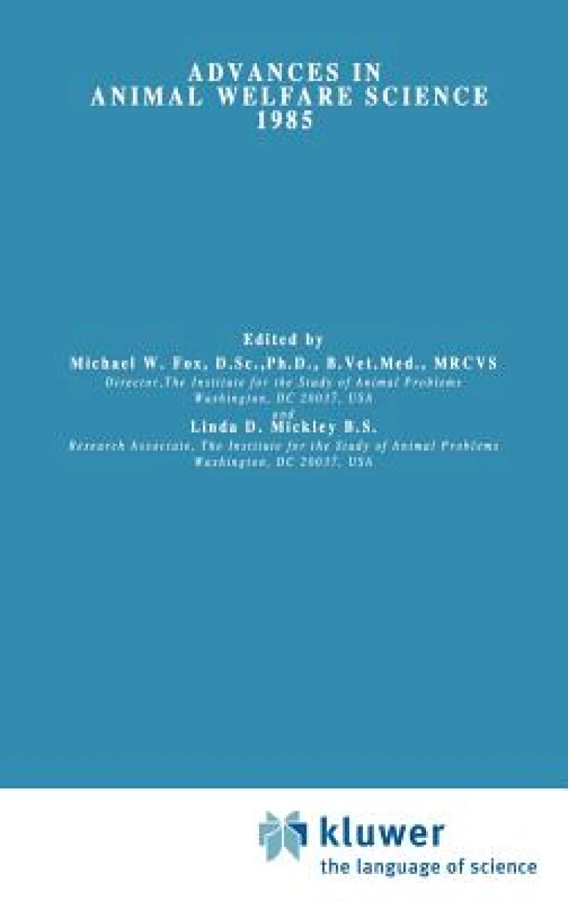 Advances in Animal Welfare Science 1985