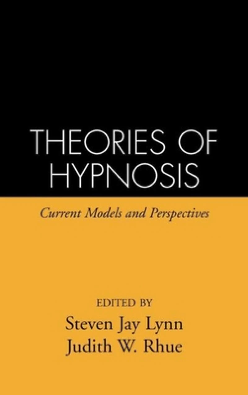 Theories of Hypnosis