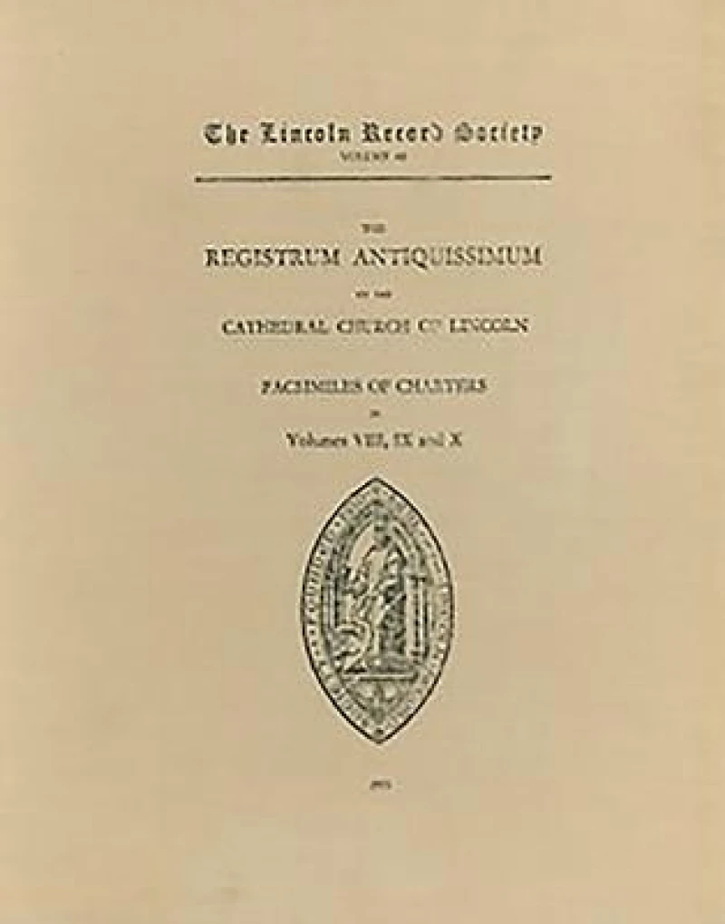 Registrum Antiquissimum of the Cathedral Church of Lincoln [facs 8-10]
