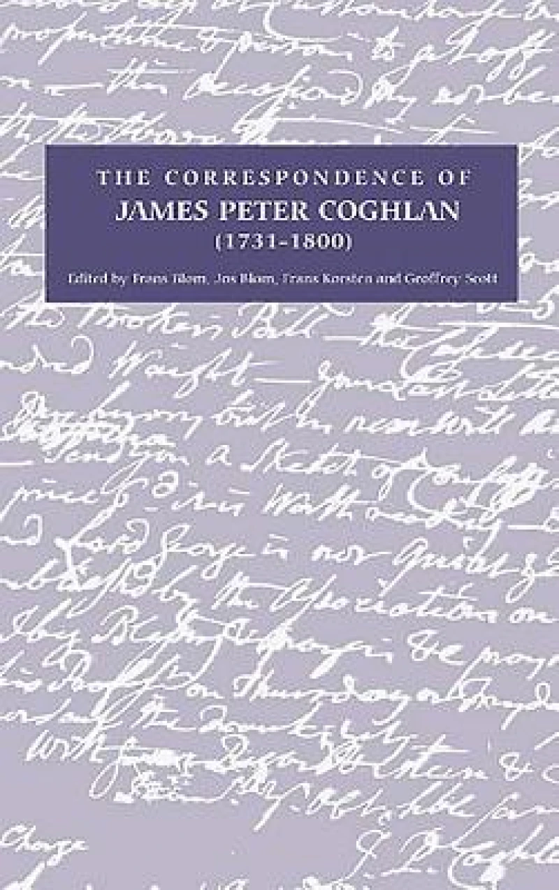 The Correspondence of James Peter Coghlan (1731-1800)