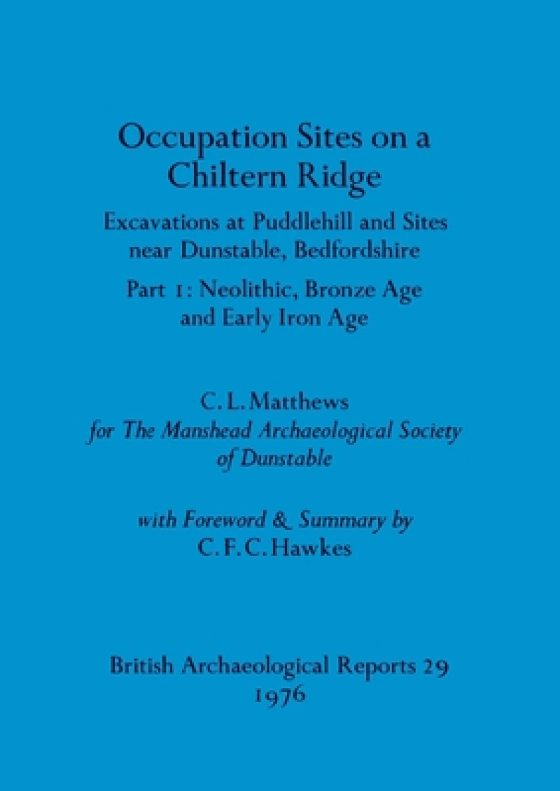 Occupation Sites on a Chiltern Ridge