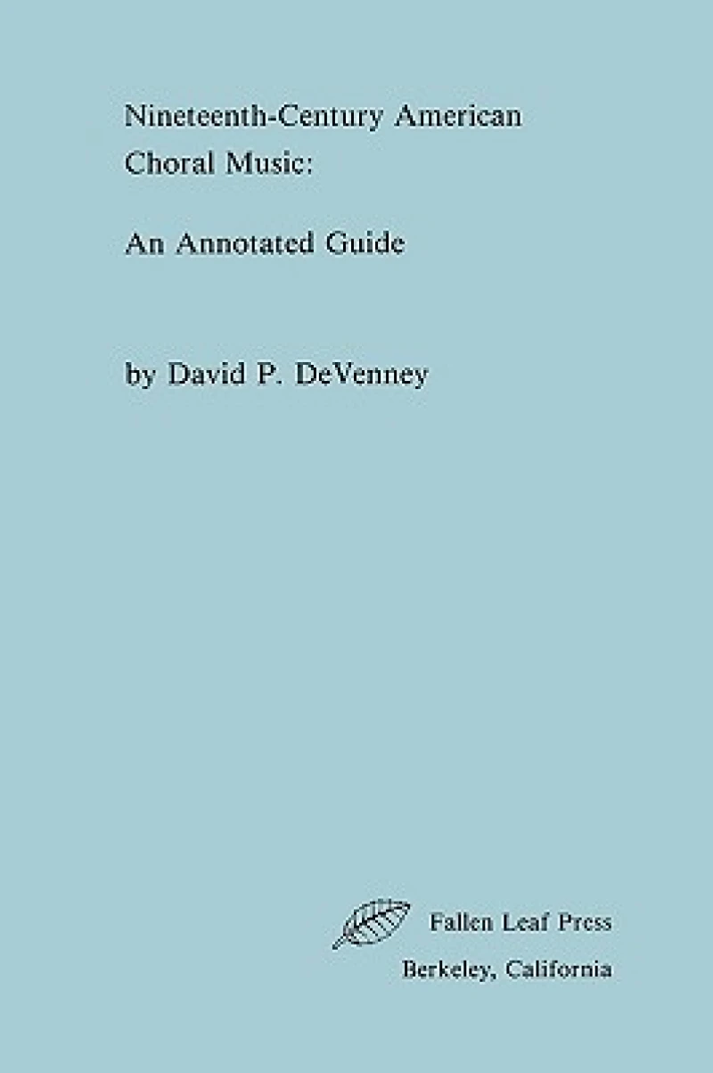 Nineteenth-Century American Choral Music