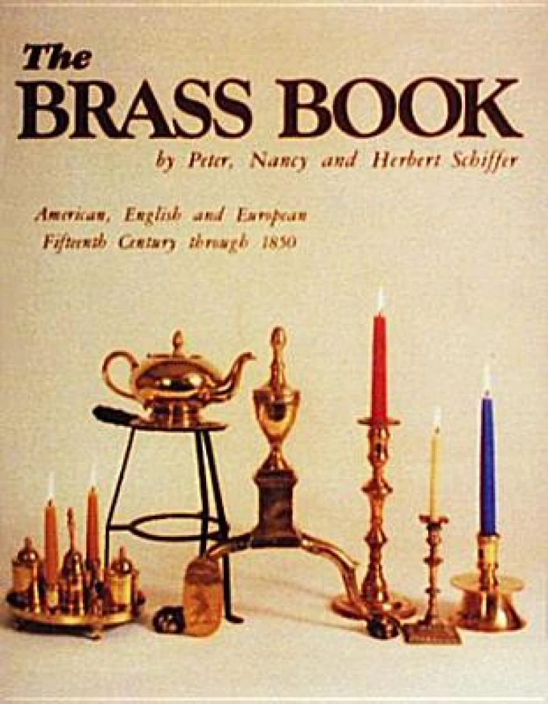 The Brass Book, American, English, and European