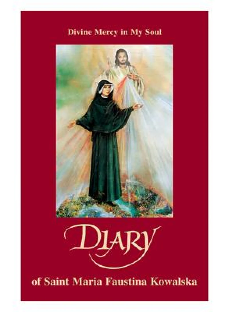 Diary of Saint Maria Faustina Kowalska