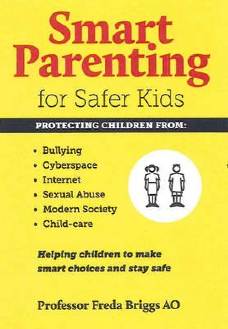 Smart Parenting for Safer Kids