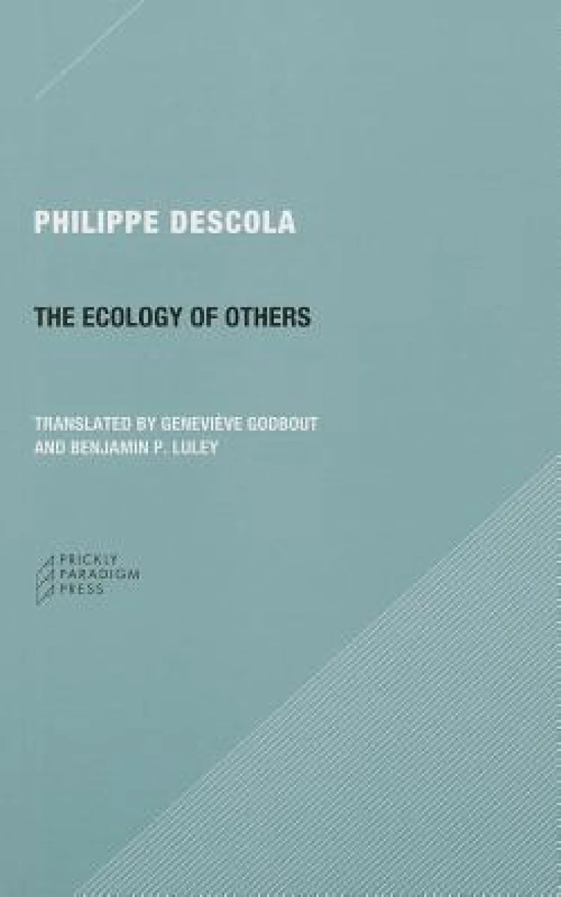 The Ecology of Others Question of Nature