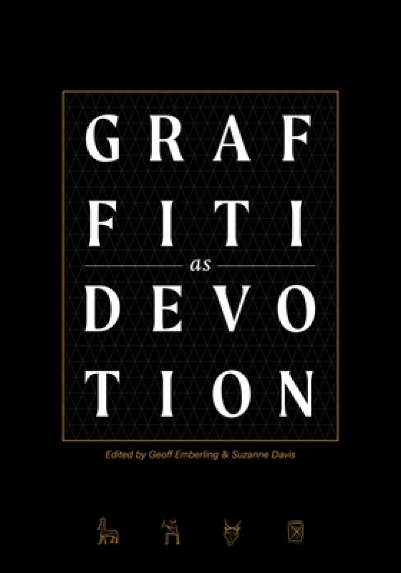 Graffiti as Devotion along the Nile and Beyond