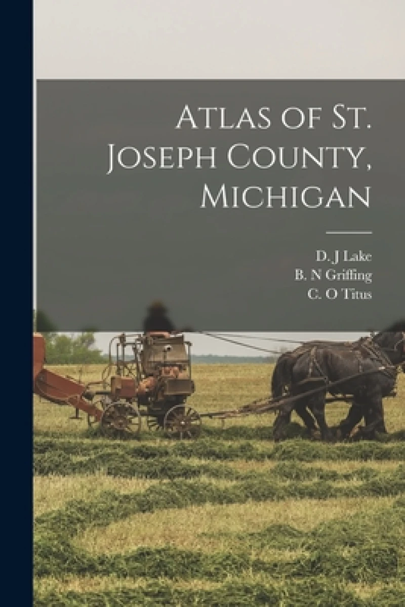 Atlas of St. Joseph County, Michigan