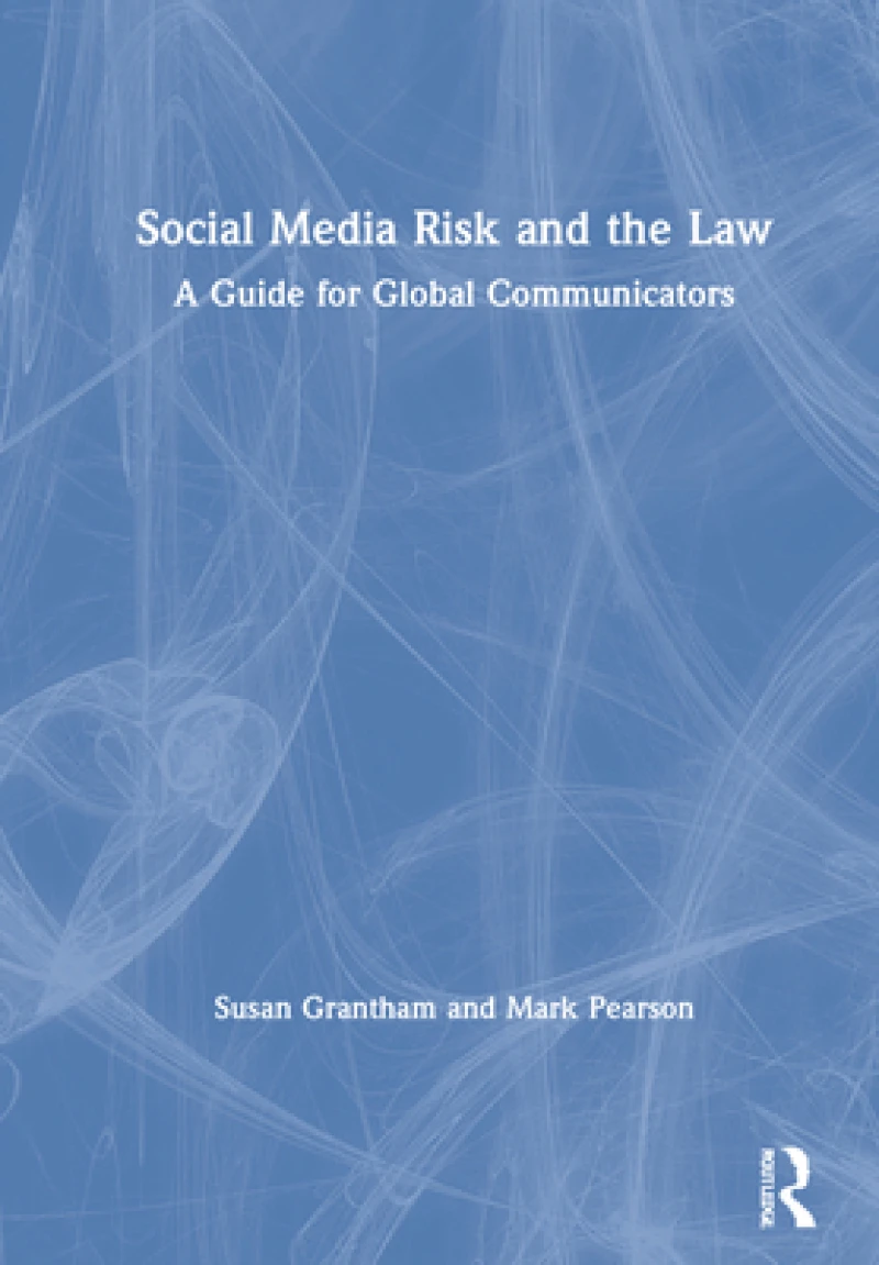 Social Media Risk and the Law