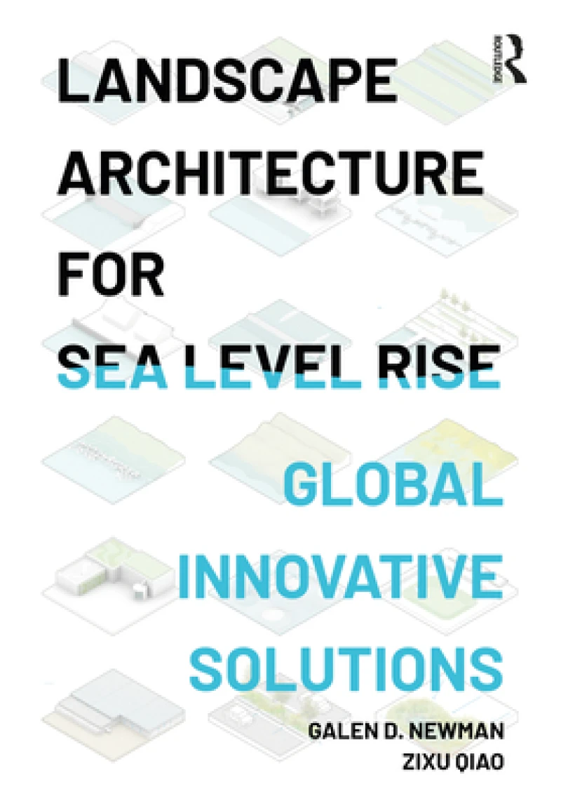Landscape Architecture for Sea Level Rise