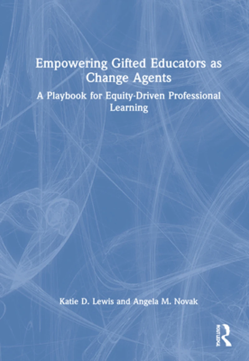 Empowering Gifted Educators as Change Agents