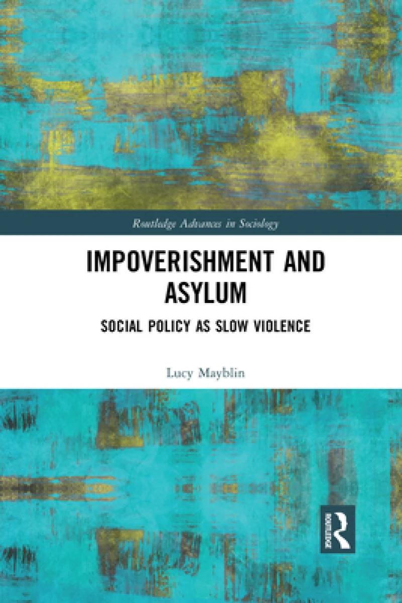 Impoverishment and Asylum