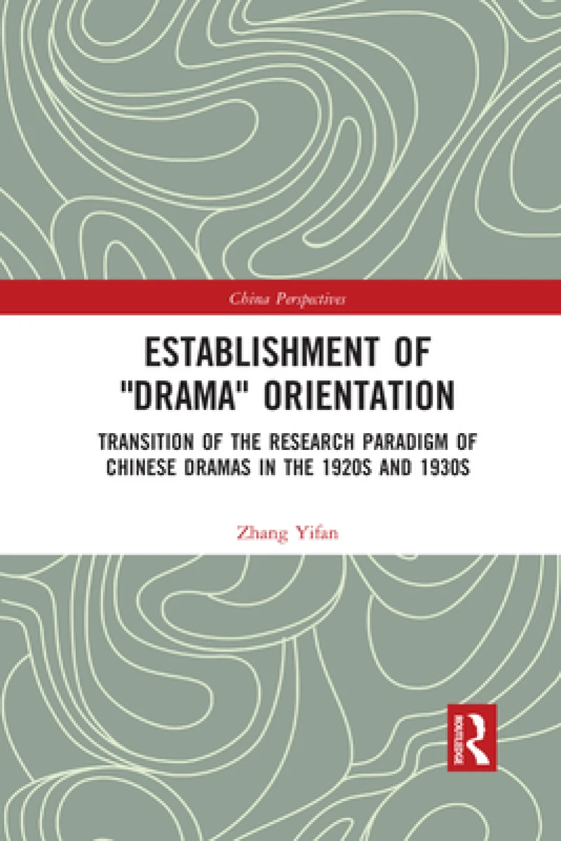 Establishment of "Drama" Orientation