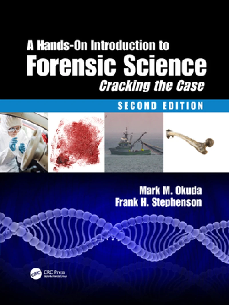 A Hands-On Introduction to Forensic Science