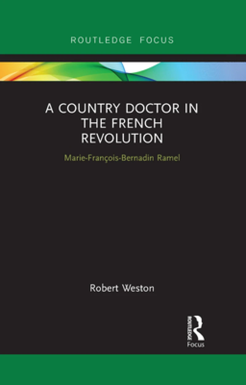 A Country Doctor in the French Revolution