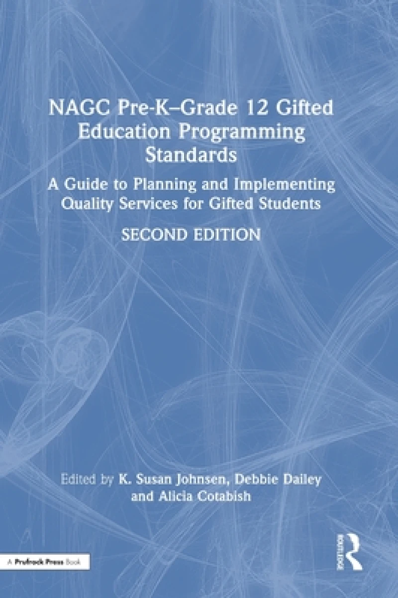 NAGC Pre-K–Grade 12 Gifted Education Programming Standards