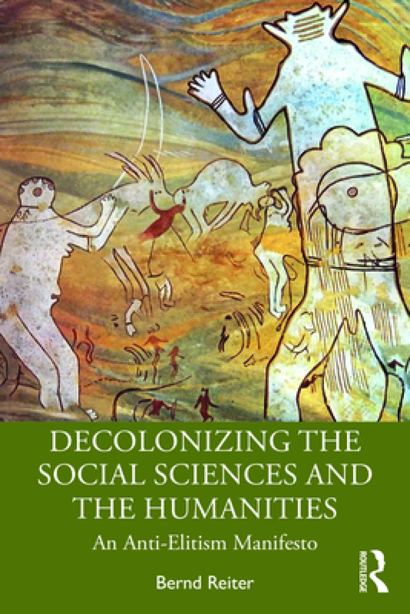 Decolonizing the Social Sciences and the Humanities