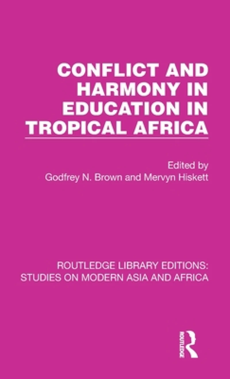 Conflict and Harmony in Education in Tropical Africa