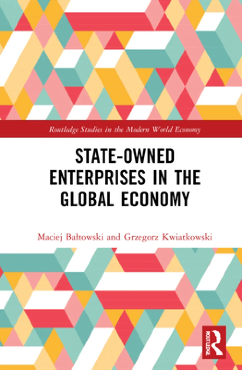 State-Owned Enterprises in the Global Economy