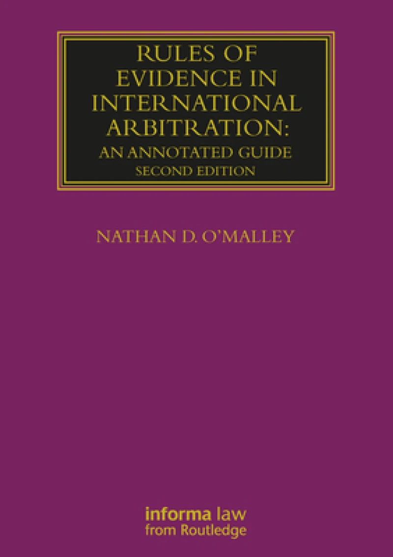 Rules of Evidence in International Arbitration
