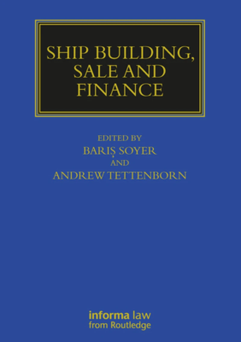 Ship Building, Sale and Finance