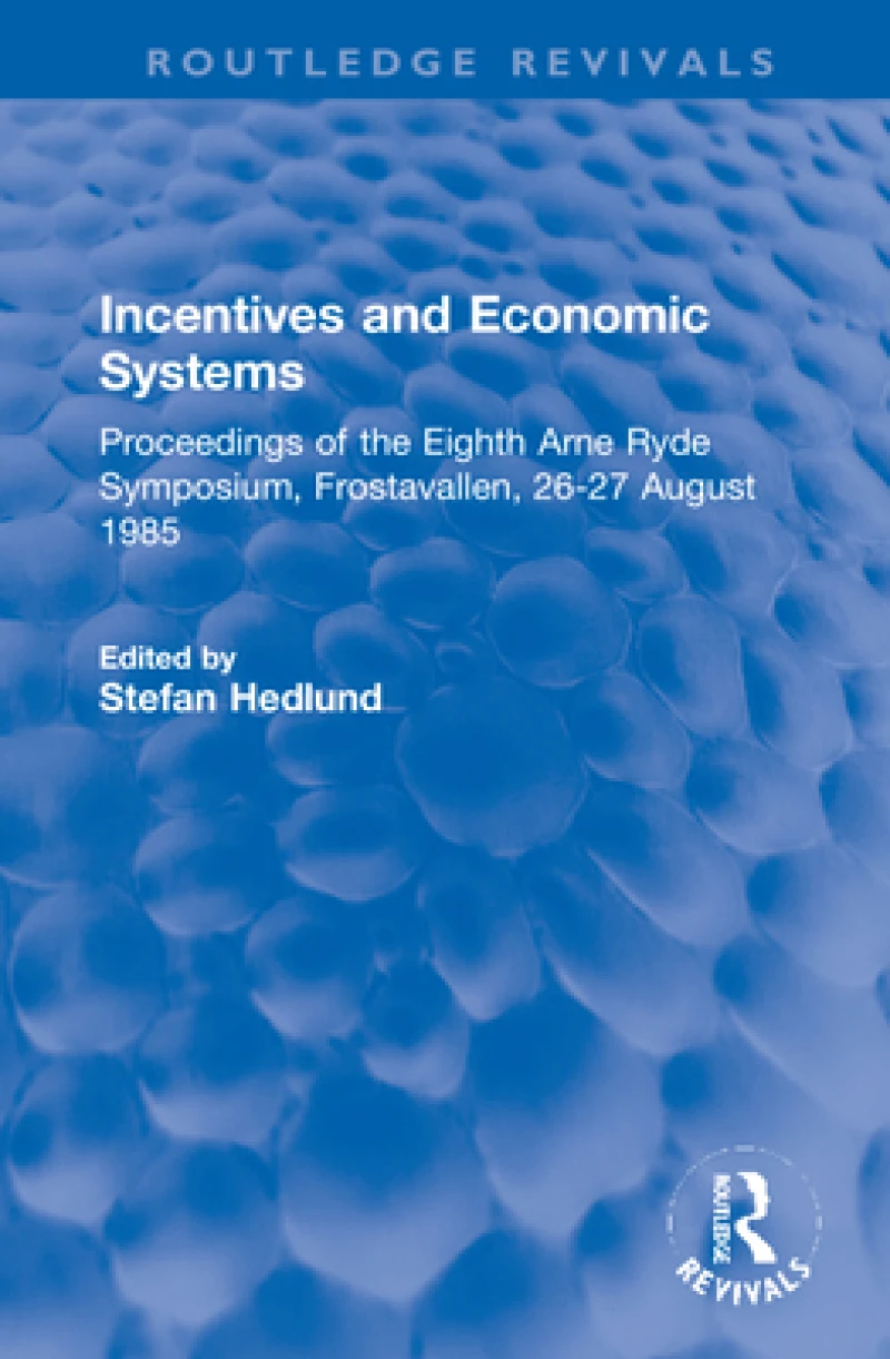 Incentives and Economic Systems
