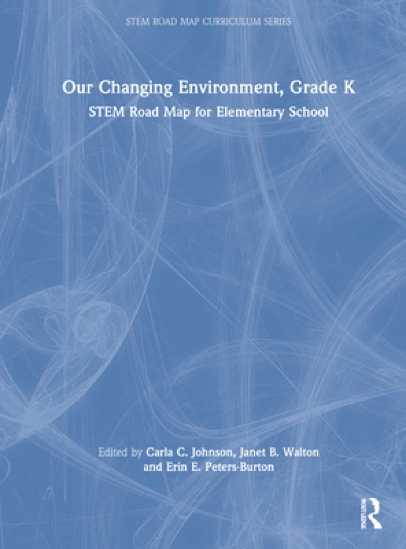 Our Changing Environment, Grade K