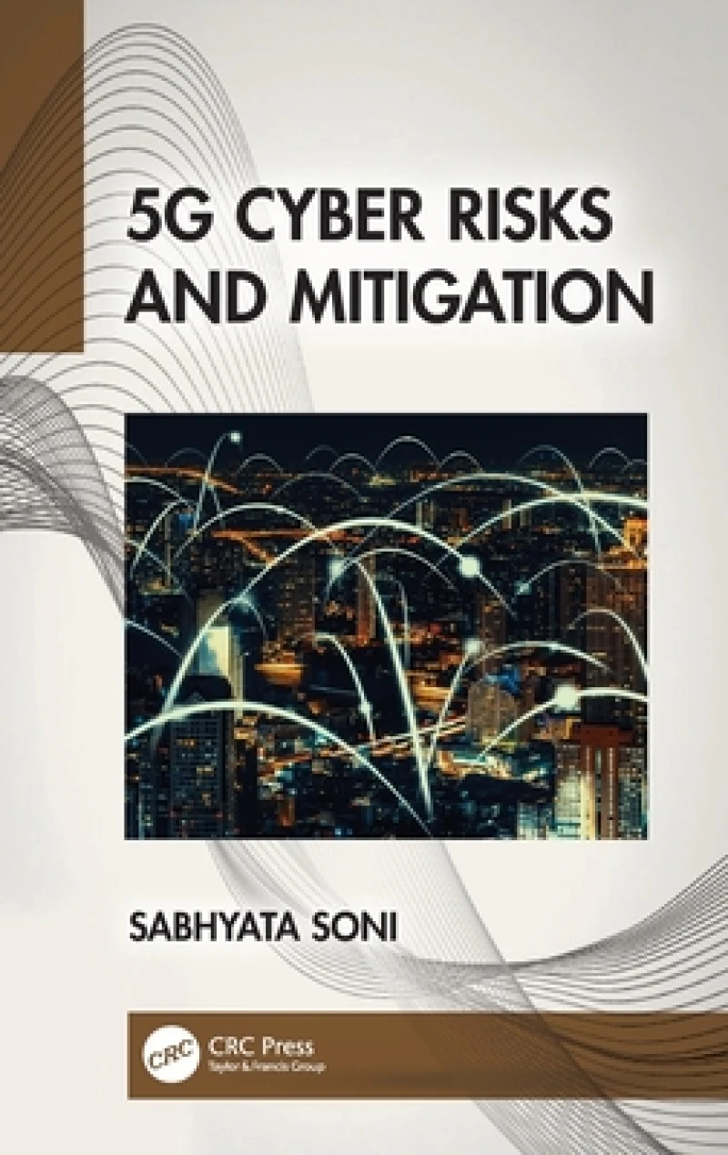 5G Cyber Risks and Mitigation