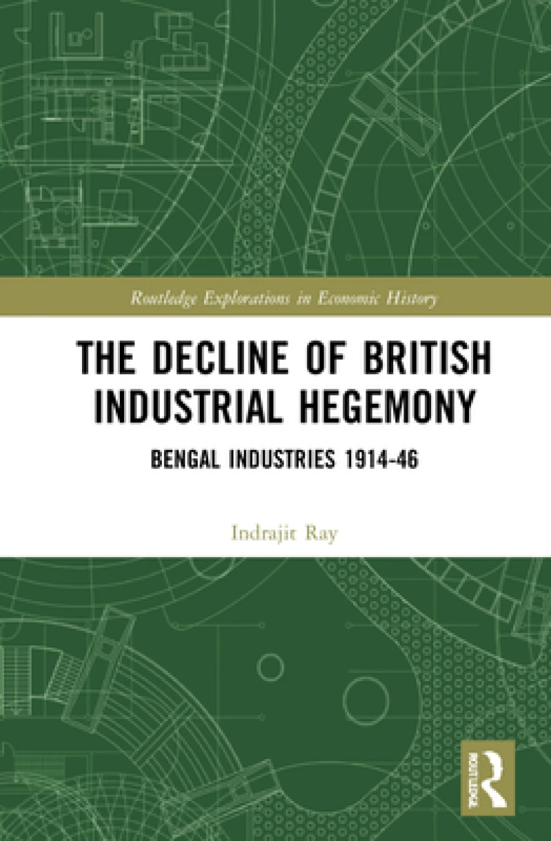The Decline of British Industrial Hegemony
