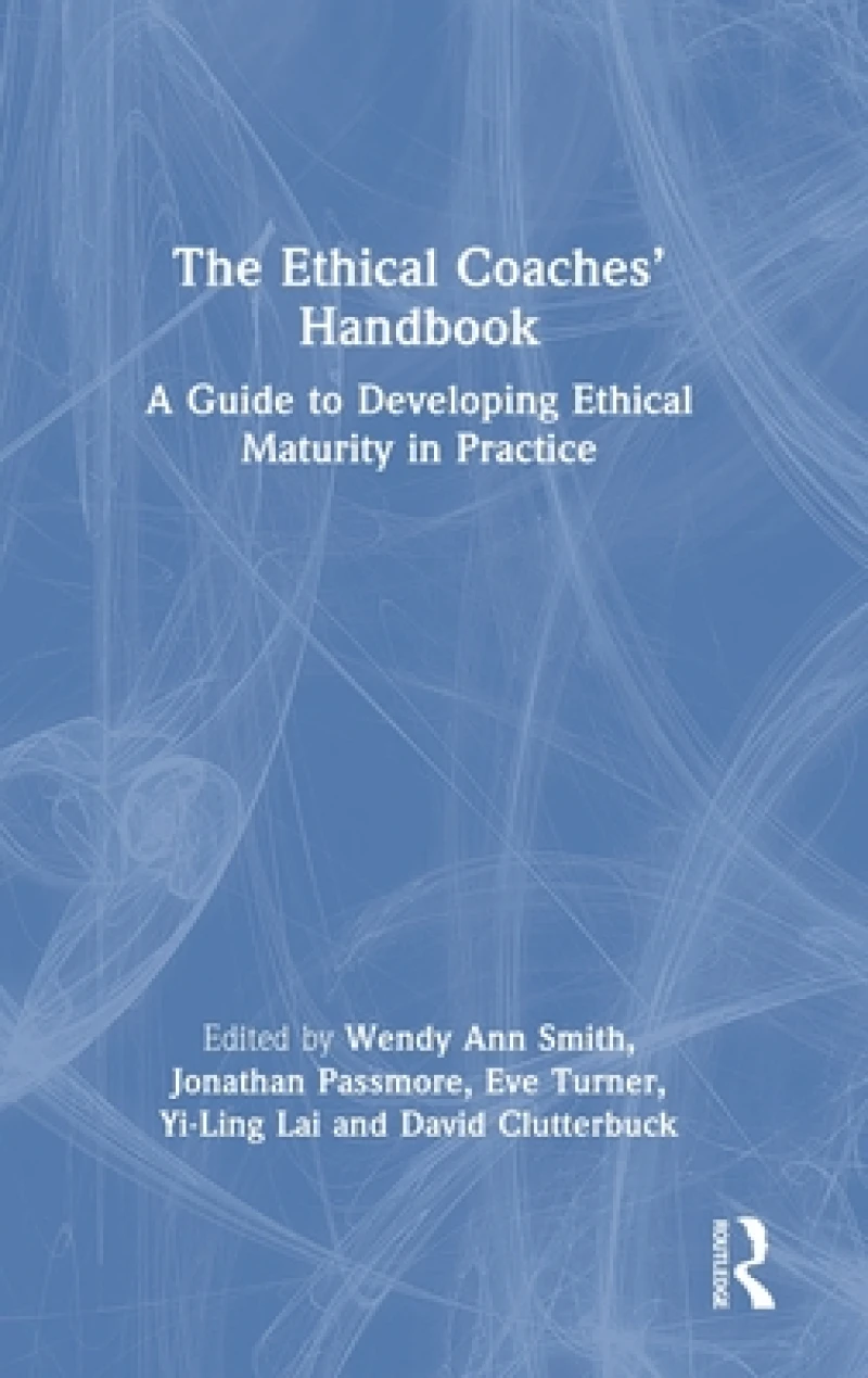 The Ethical Coaches’ Handbook