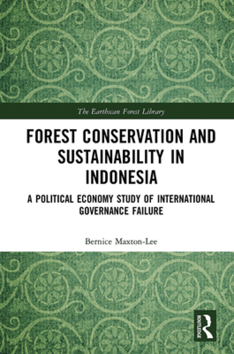 Forest Conservation and Sustainability in Indonesia