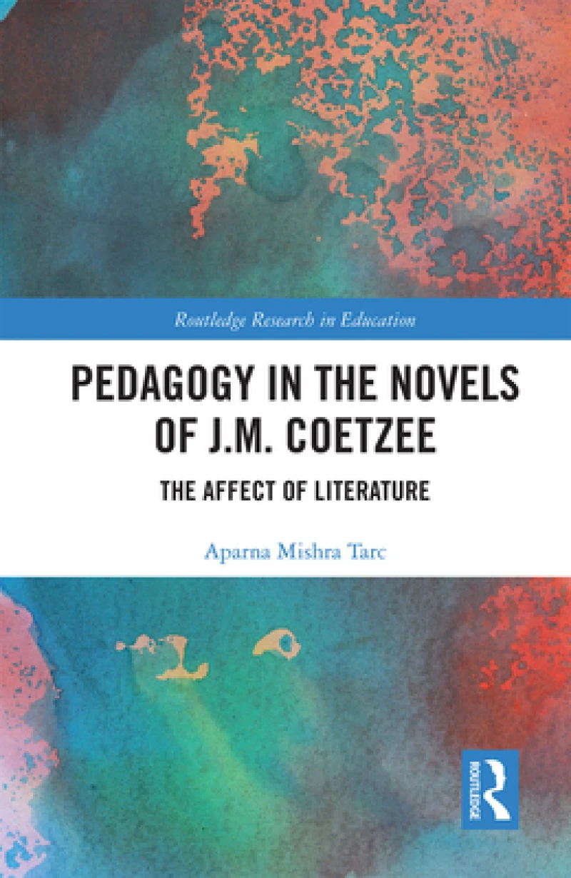 Pedagogy in the Novels of J.M. Coetzee