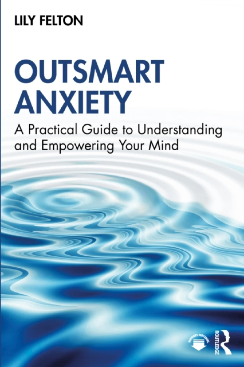 Outsmart Anxiety