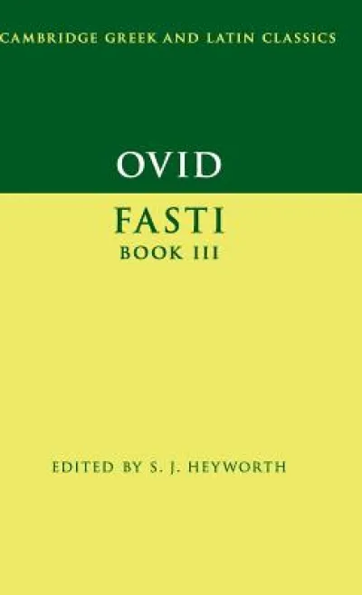 Ovid: Fasti Book 3