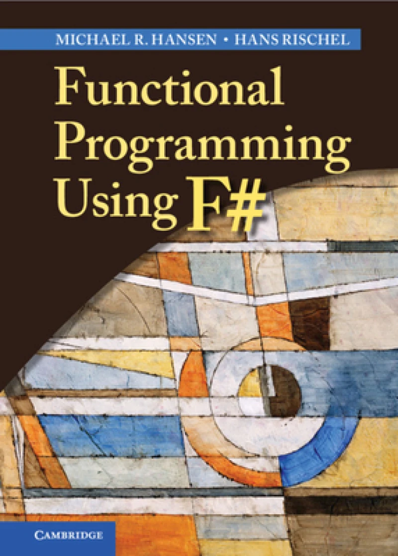 Functional Programming Using F#