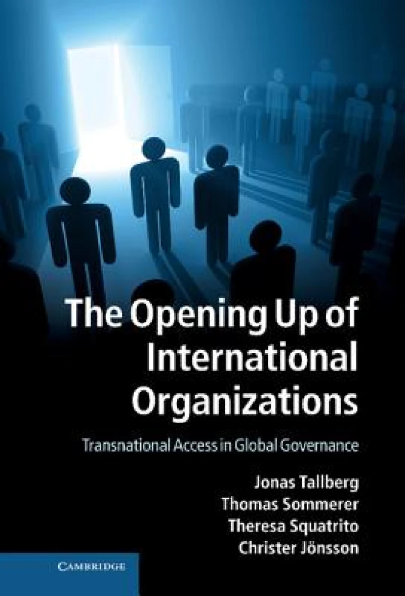 The Opening Up of International Organizations