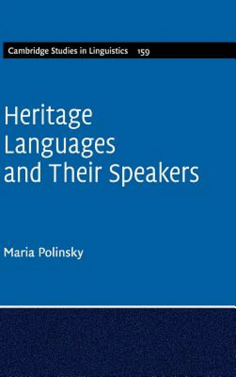 Heritage Languages and their Speakers