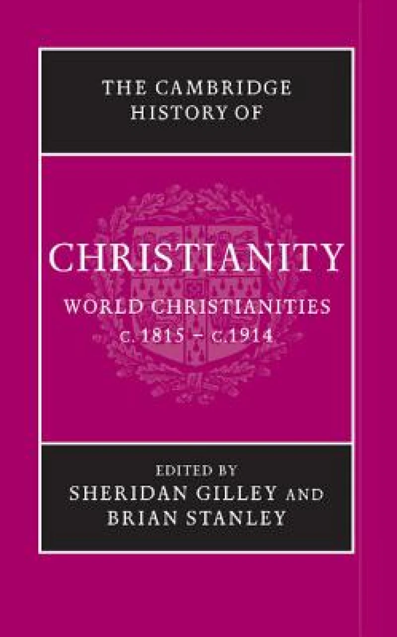 The Cambridge History of Christianity