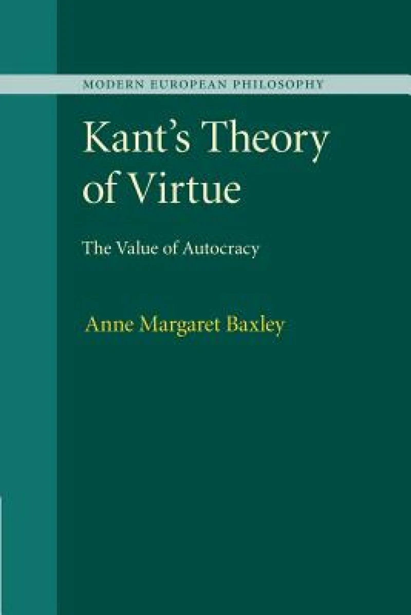 Kant's Theory of Virtue