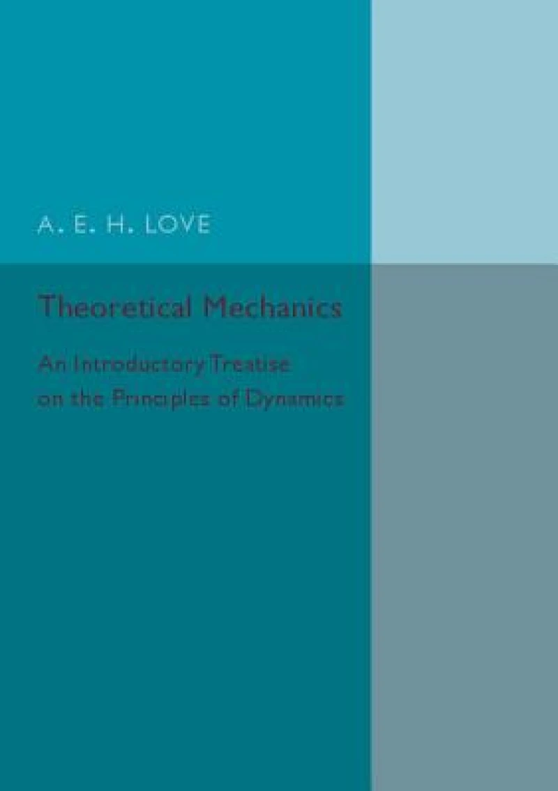 Theoretical Mechanics