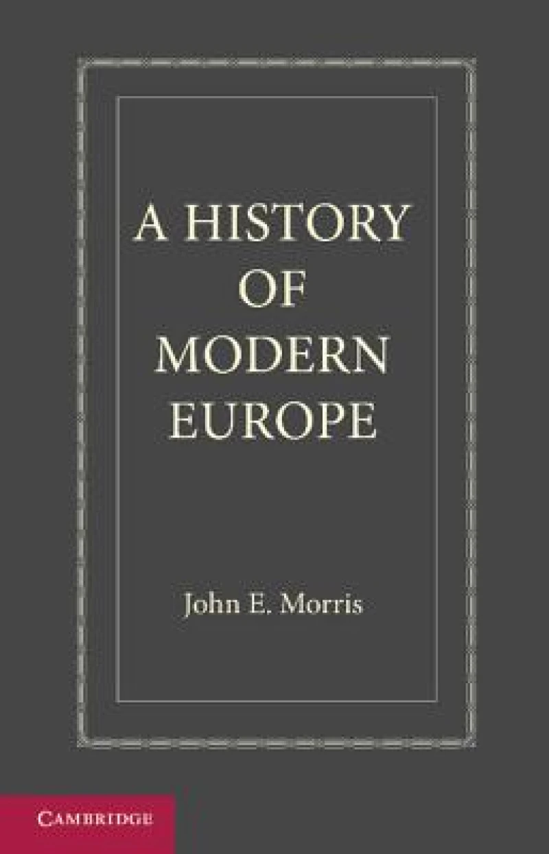 A History of Modern Europe