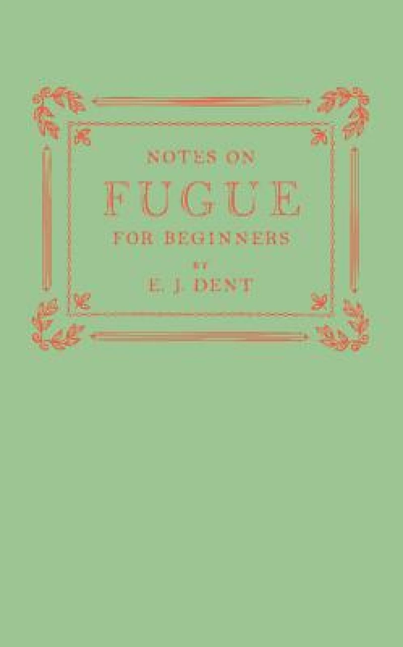 Notes on Fugue for Beginners