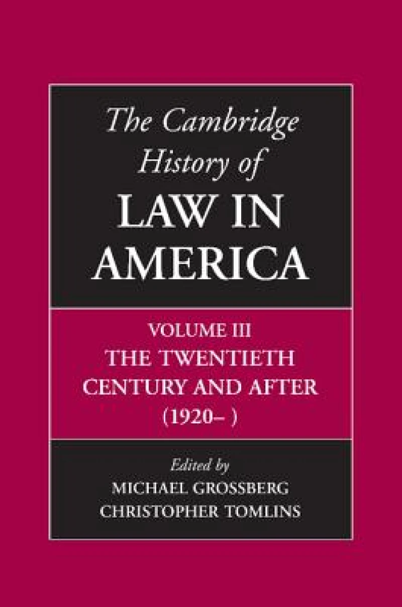 The Cambridge History of Law in America