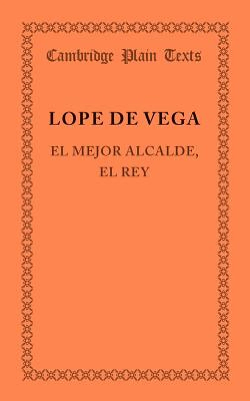 El mejor alcalde, el rey