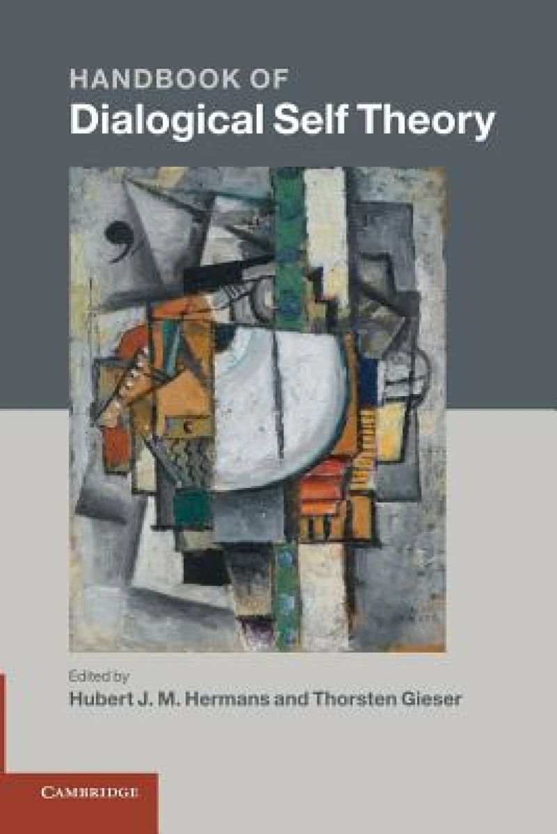 Handbook of Dialogical Self Theory