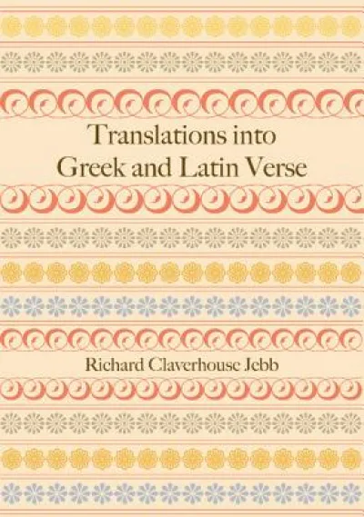 Translations into Greek and Latin Verse