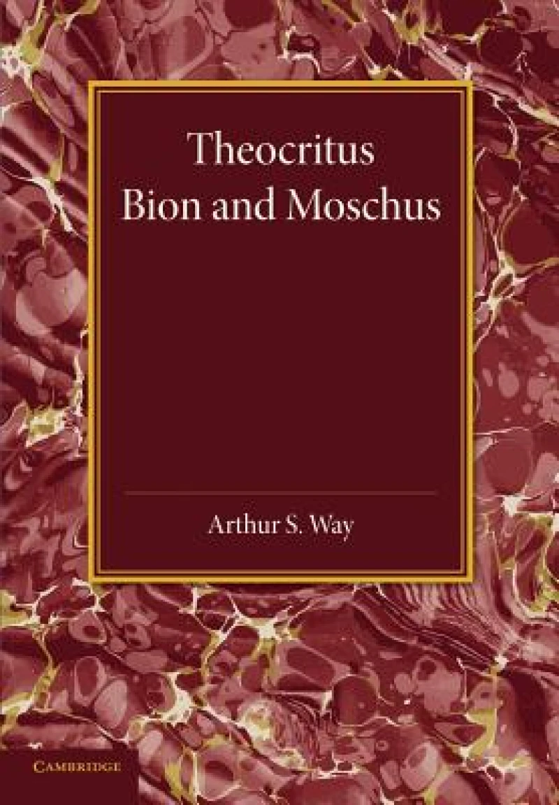 Theocritus, Bion and Moschus